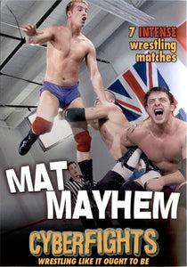 CYBERFIGHTS 106 - MAT MAYHEM (DVD)